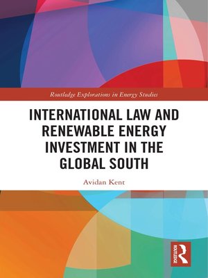 cover image of International Law and Renewable Energy Investment in the Global South
